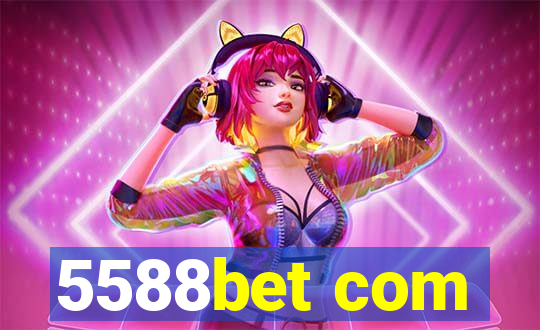 5588bet com