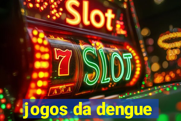 jogos da dengue