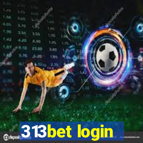 313bet login