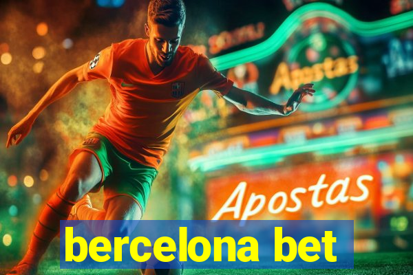 bercelona bet