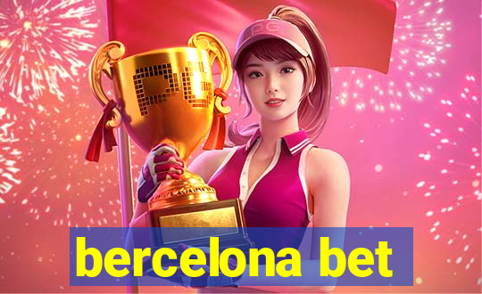 bercelona bet