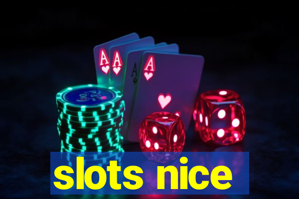 slots nice