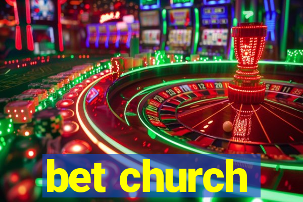 bet church