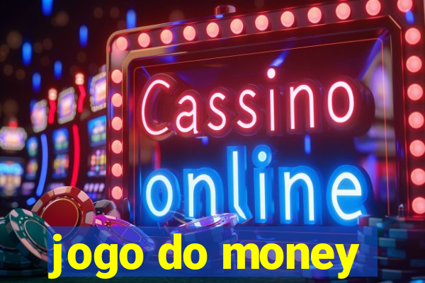 jogo do money