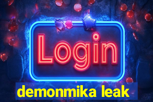 demonmika leak