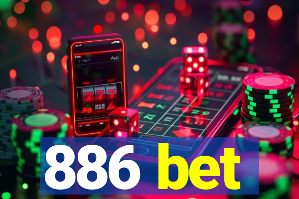 886 bet