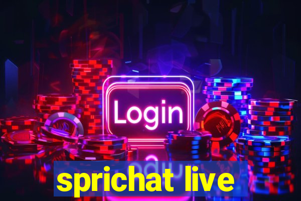 sprichat live