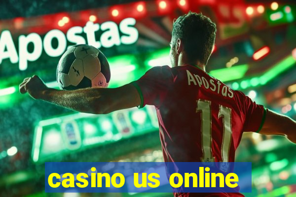 casino us online