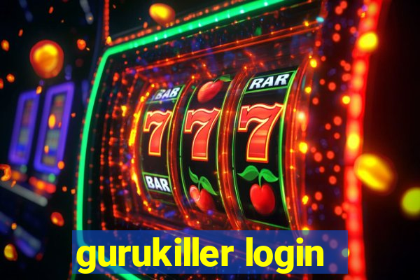 gurukiller login