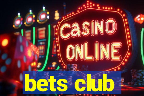 bets club