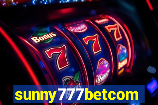 sunny777betcom