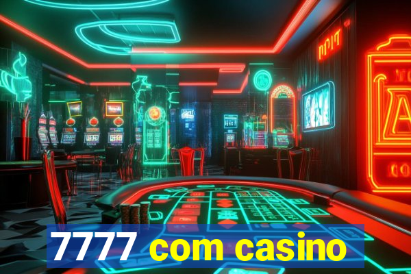 7777 com casino