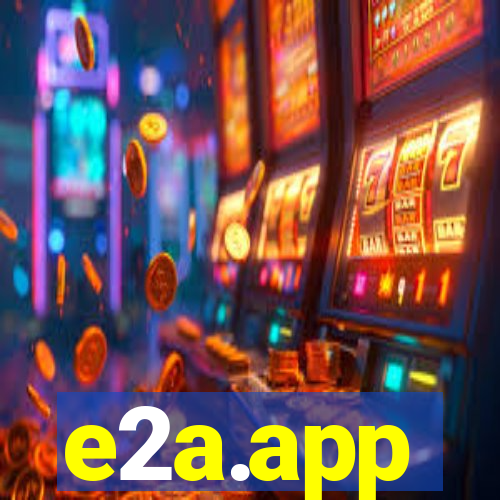 e2a.app