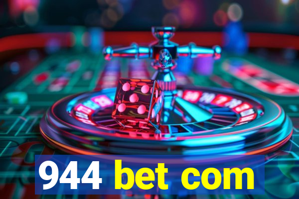 944 bet com