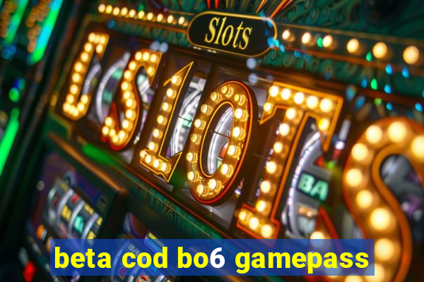 beta cod bo6 gamepass