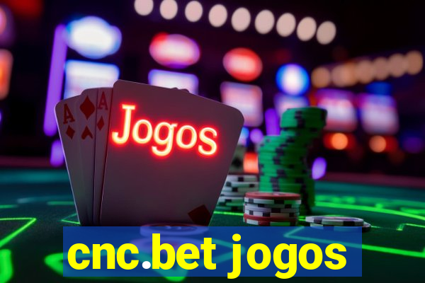 cnc.bet jogos