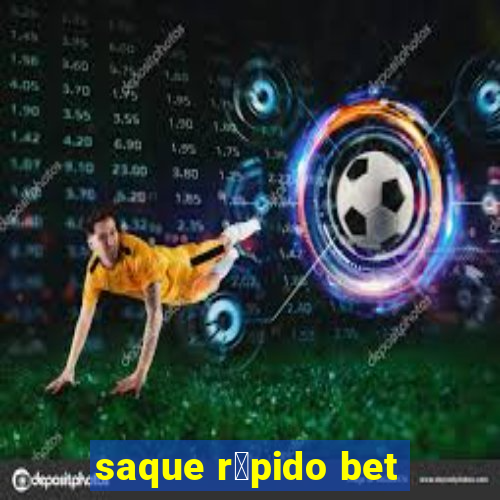 saque r谩pido bet