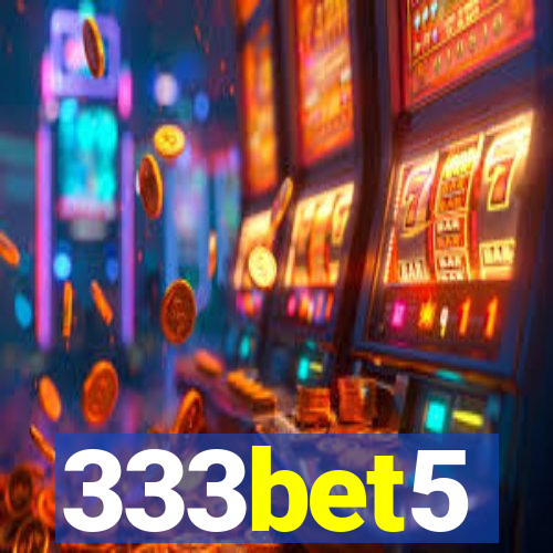 333bet5