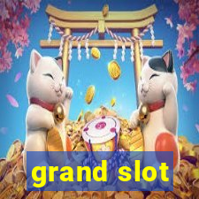 grand slot