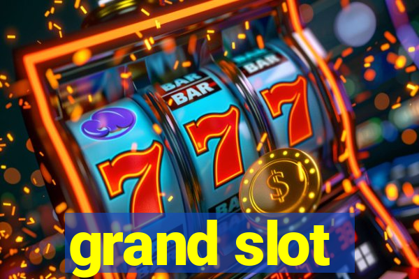 grand slot