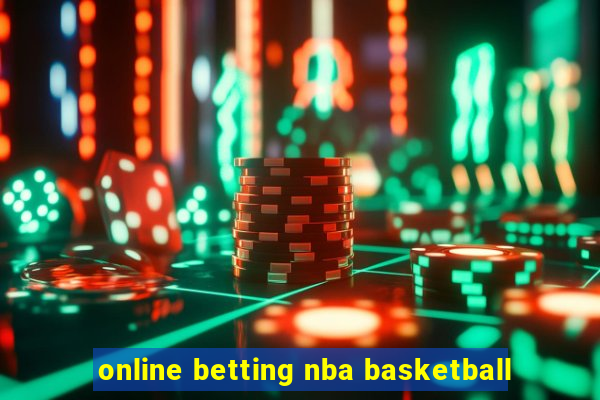 online betting nba basketball