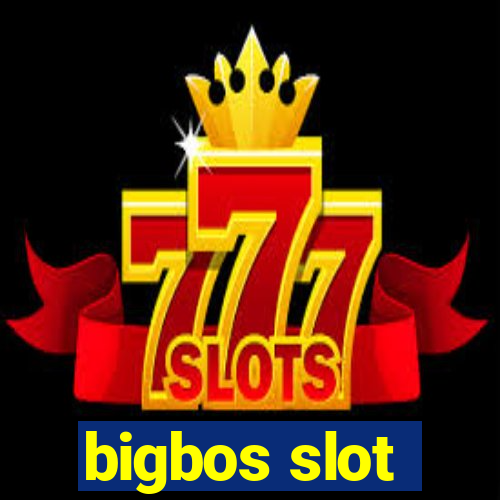 bigbos slot