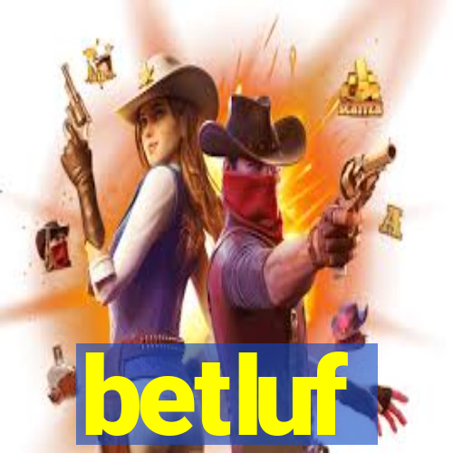 betluf