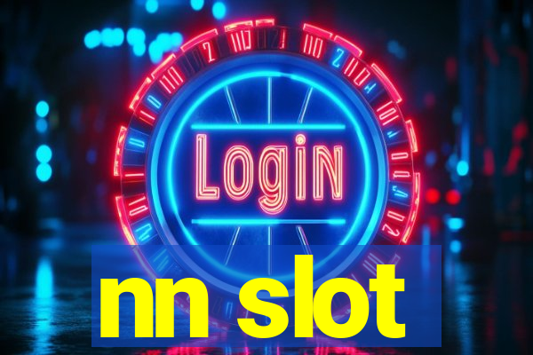 nn slot