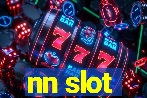 nn slot