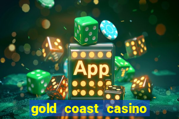 gold coast casino in las vegas