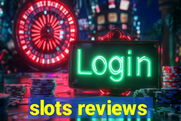 slots reviews