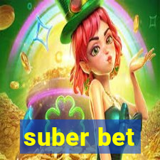 suber bet