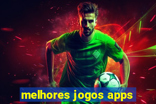 melhores jogos apps