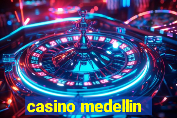 casino medellin