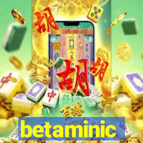 betaminic