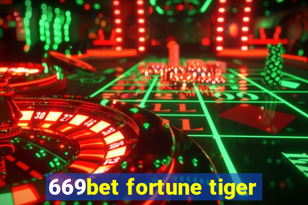 669bet fortune tiger