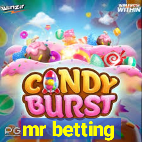 mr betting