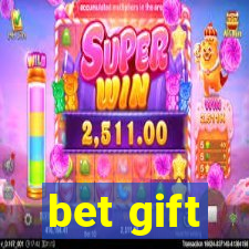 bet gift