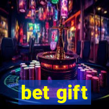 bet gift