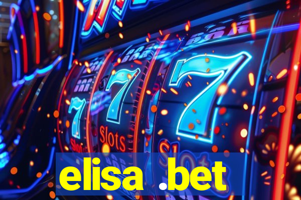 elisa .bet