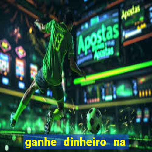 ganhe dinheiro na internet jogando