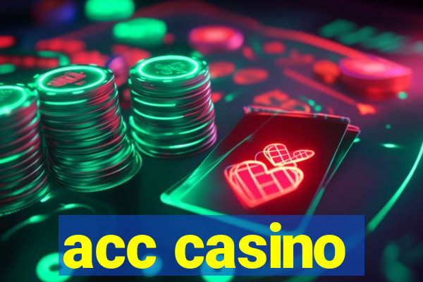 acc casino