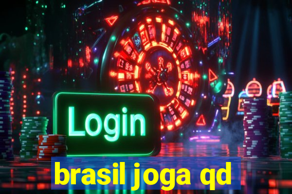 brasil joga qd