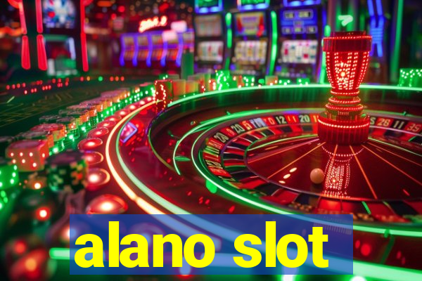 alano slot