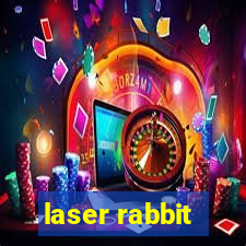 laser rabbit