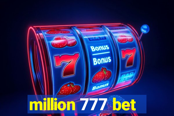 million 777 bet