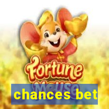 chances bet