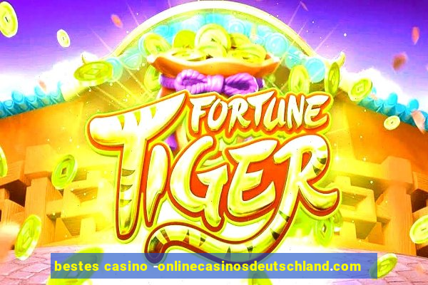 bestes casino -onlinecasinosdeutschland.com