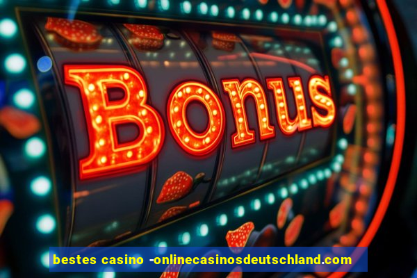 bestes casino -onlinecasinosdeutschland.com