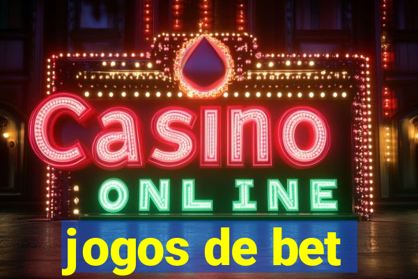 jogos de bet